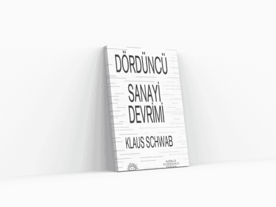 Dördüncü Sanayi Devrimi – Klaus Schwab