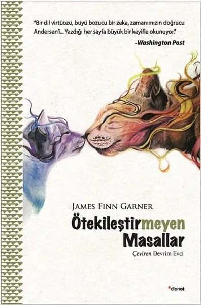 ötekileştirmeyen masallar