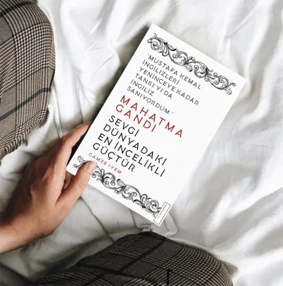 Mahatma Gandi | Sevgi Dünyadaki En İncelikli Güçtür – Gamze İyem