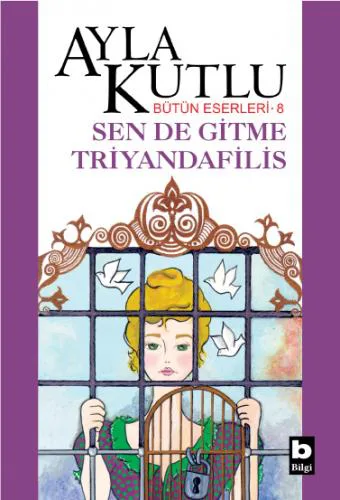 Sen de Gitme Triyandafilis