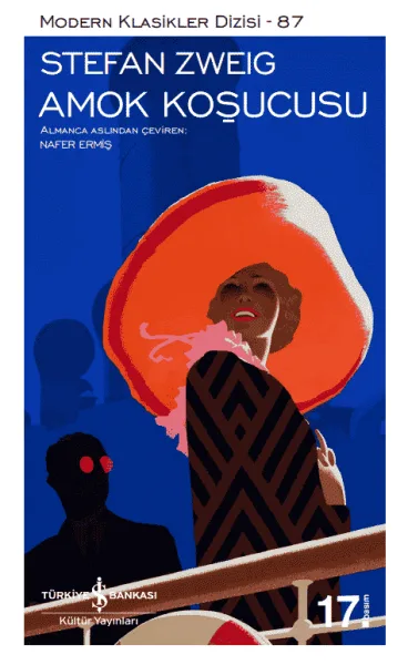 Amok Koşucusu – Stefan Zweig