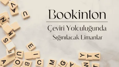 Çeviri Yolculuğunda Sığınılacak Limanlar