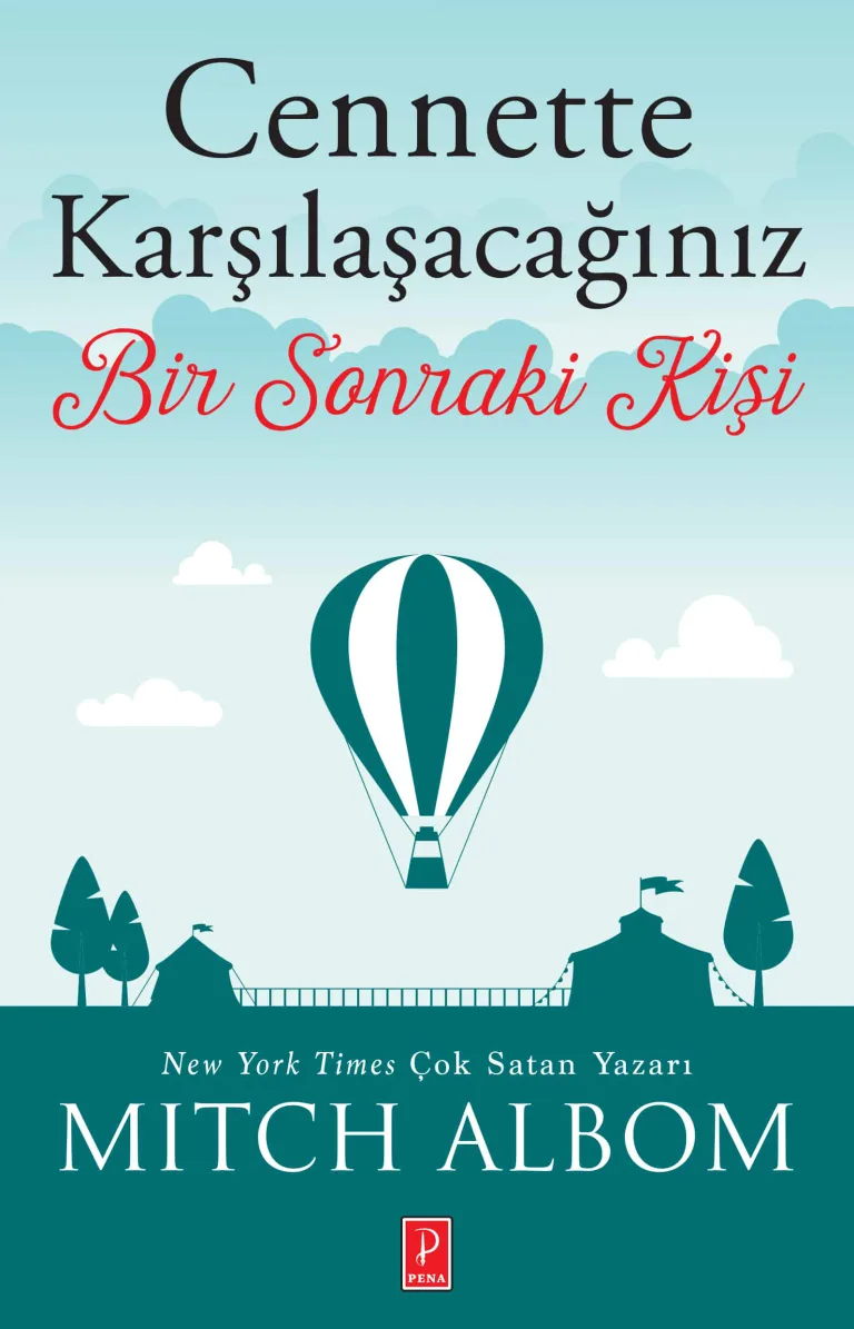 Cennette Karşılaşacağınız Bir Sonraki Kişi – Mitch Albom