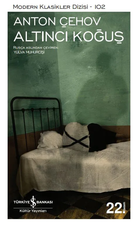 Altıncı Koğuş – Anton Pavloviç Çehov