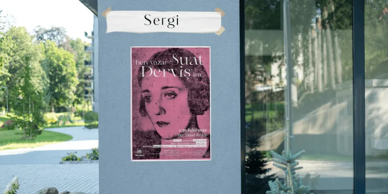 “Ben Yazar Suat Derviş’im” Sergisi Devam Ediyor