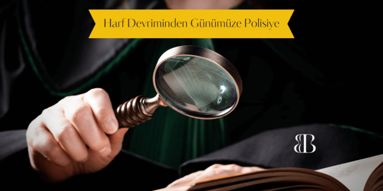 Harf Devriminden Günümüze Polisiye