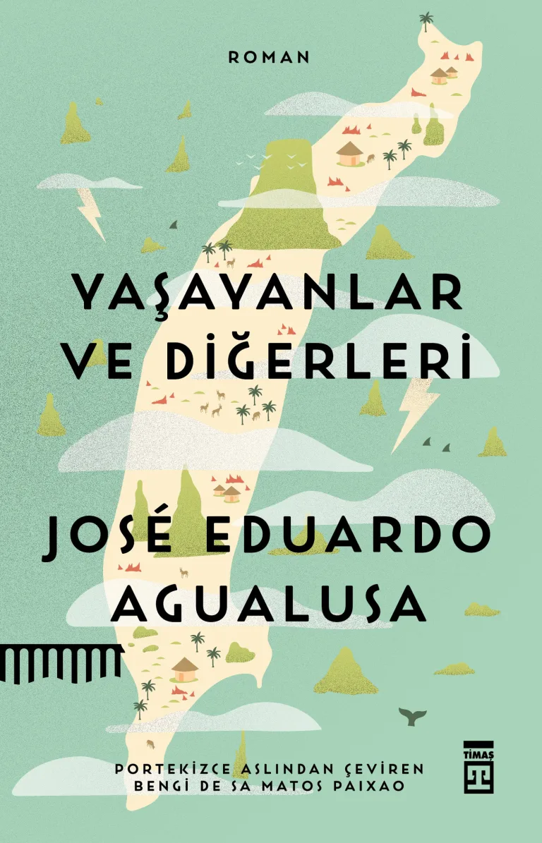 Yaşayanlar ve Diğerleri – José Eduardo Agualusa