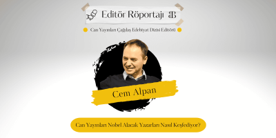 Can Yayınları Nobel Alacak Yazarları Nasıl Keşfediyor?