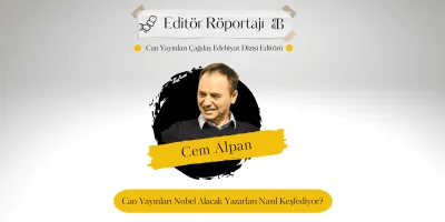 Can Yayınları Nobel Alacak Yazarları Nasıl Keşfediyor?