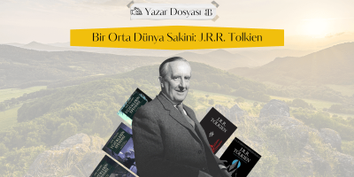 Bir Orta Dünya Sakini: J.R.R. Tolkien