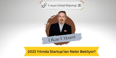 2023 Yılında Startup’ları Neler Bekliyor?