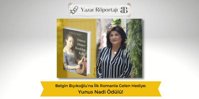 Belgin Bıyıkoğlu’na İlk Romanla Gelen Hediye: Yunus Nadi Ödülü!