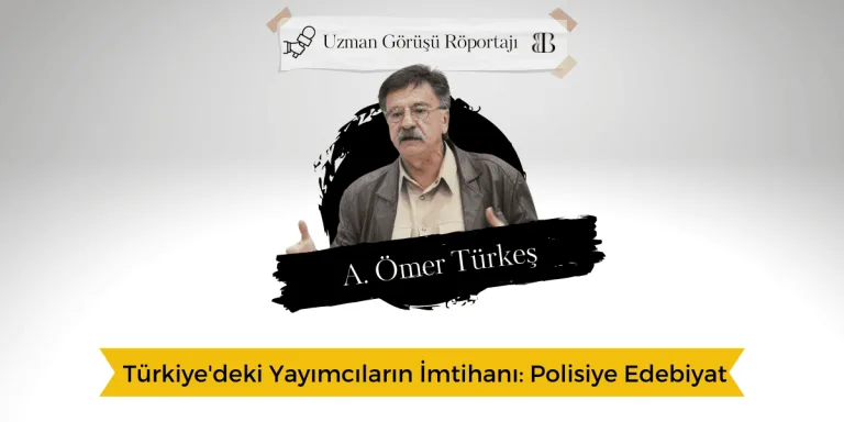 Türkiye’deki Yayımcıların İmtihanı: Polisiye Edebiyat