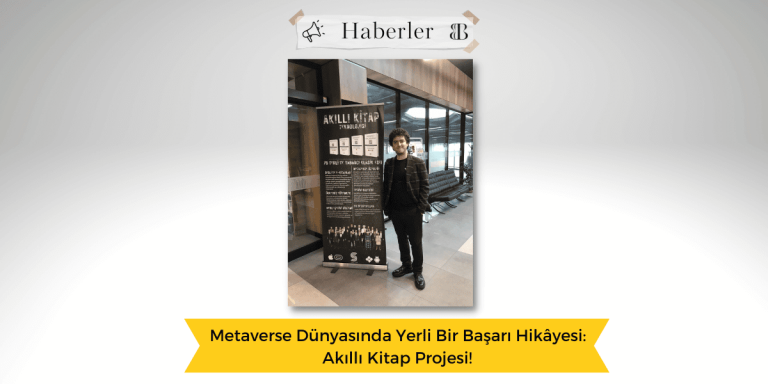 Metaverse Dünyasında Yerli Bir Başarı Hikâyesi: Akıllı Kitap Projesi!