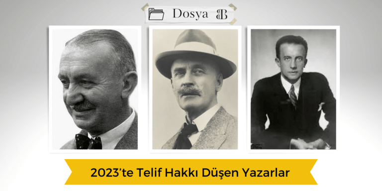 2023’te Telif Hakkı Düşen Yazarlar