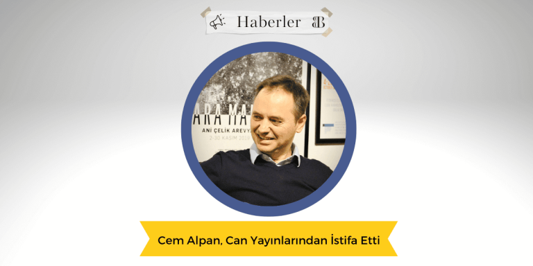 Cem Alpan, Can Yayınlarından İstifa Etti