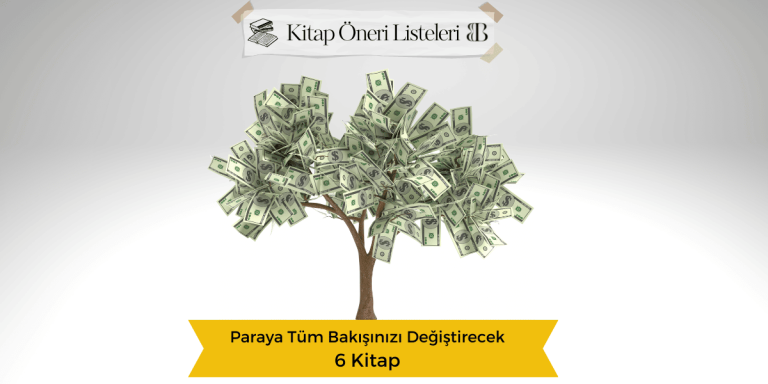 Paraya Tüm Bakışınızı Değiştirecek 6 Kitap 