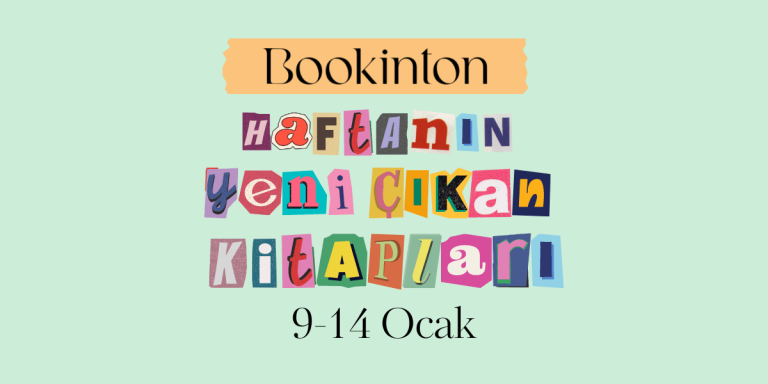 Yeni Çıkan Kitaplar: 9-14 Ocak 2023