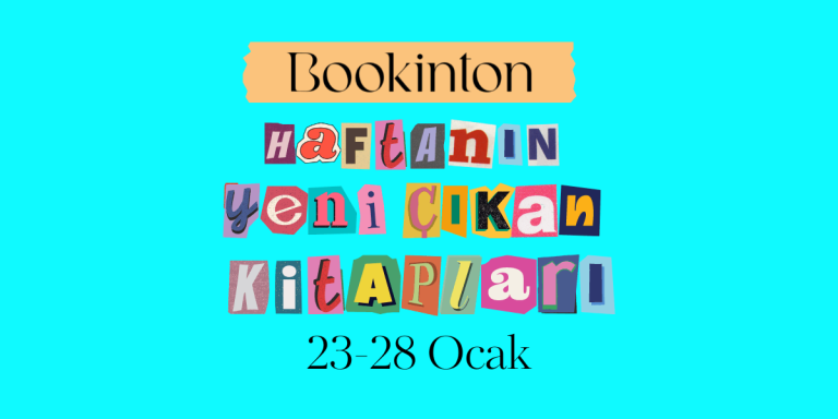Yeni Çıkan Kitaplar: 23-28 Ocak 2023