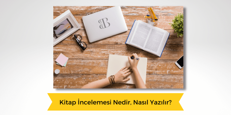 Kitap İncelemesi Nasıl Yapılır?