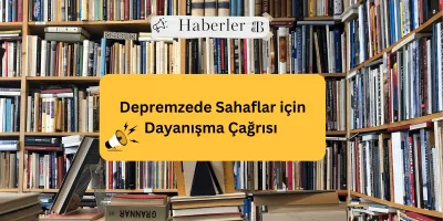 Depremzede Sahaflar için Dayanışma Çağrısı 