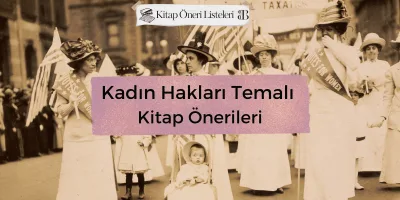 Kadın Hakları Temalı Kitap Önerileri