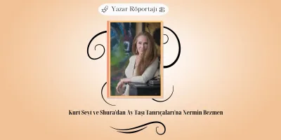 Kurt Seyt ve Shura’dan Ay Taşı Tanrıçaları’na Nermin Bezmen