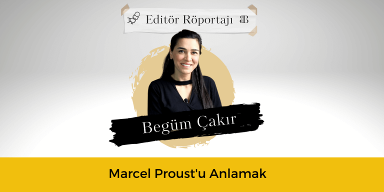 Marcel Proust’u Anlamak
