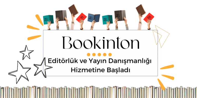 Bookinton Editörlük ve Yayın Danışmanlığı Hizmetine Başladı