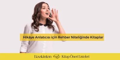 Hikâye Anlatıcısı için Rehber Niteliğinde Kitaplar