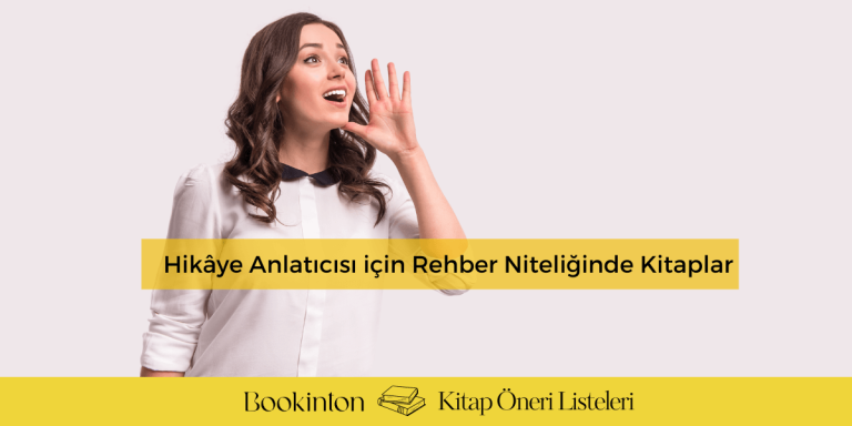 Hikâye Anlatıcısı için Rehber Niteliğinde Kitaplar