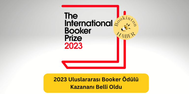 2023 Uluslararası Booker Ödülü Kazananı Belli Oldu