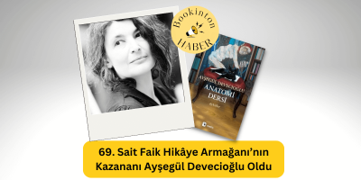 69. Sait Faik Hikâye Armağanı’nın Kazananı Ayşegül Devecioğlu Oldu