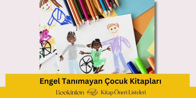 Engel Tanımayan Çocuk Kitapları