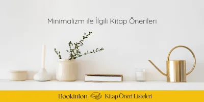 Minimalizm ile İlgili Kitap Önerileri