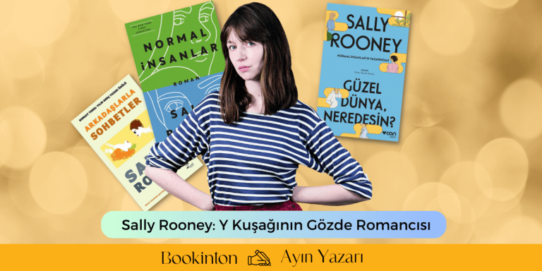 Sally Rooney: Y Kuşağının Gözde Romancısı