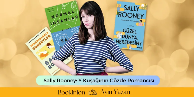 Sally Rooney: Y Kuşağının Gözde Romancısı