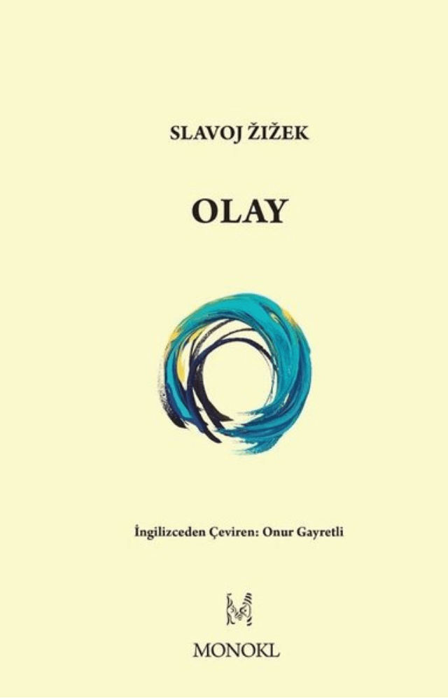 Olay – Slavoj Zizek