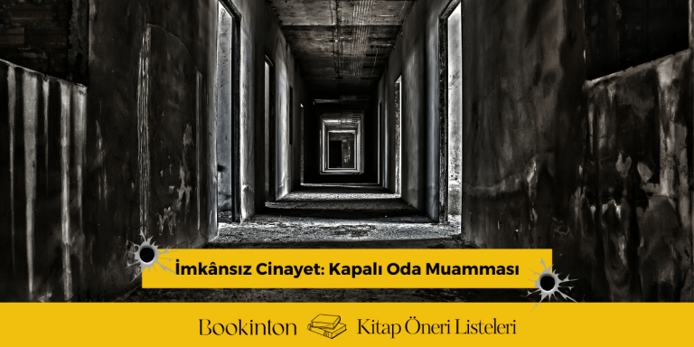 İmkânsız Cinayet: Kapalı Oda Muamması 
