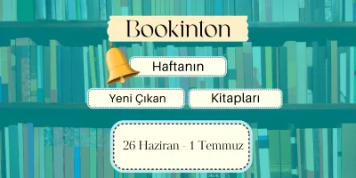 Yeni Çıkan Kitaplar: 26 Haziran – 1 Temmuz 2023