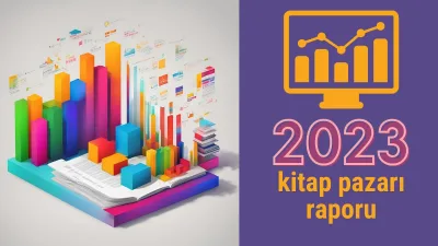 Türkiye Yayıncılar Birliği 2023 Yılı Türkiye Kitap Pazarı Raporu’na göre yayıncılık sektörü hâlâ 2016 yılının gerisinde