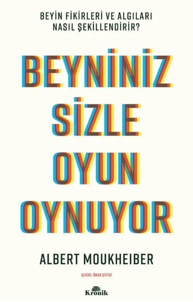 Beyniniz Sizinle Oyun Oynuyor