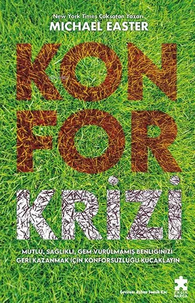 Konfor alanından çıkmak üzerine bir kitap