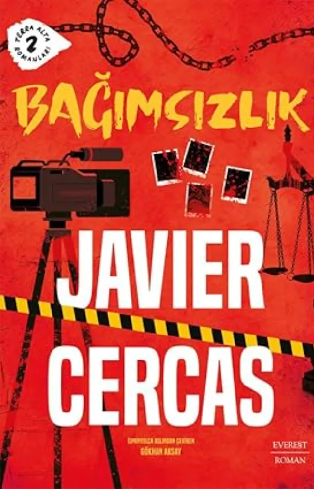 Bağımsızlık: Terra Alta Romanları 2
