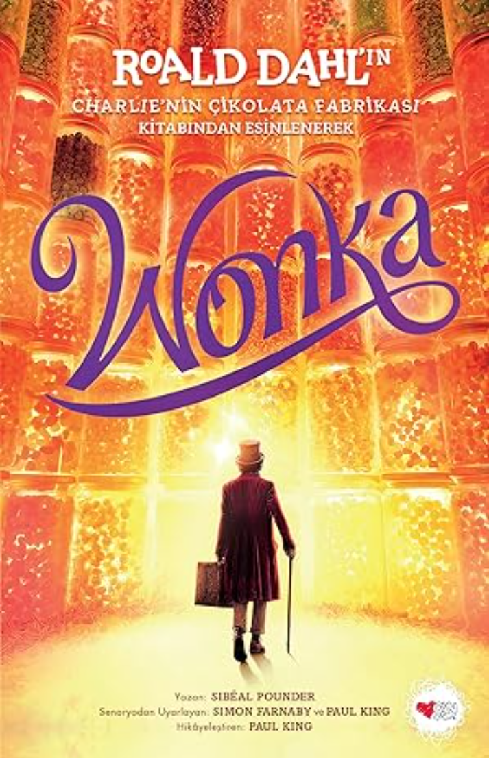 Wonka-Roald Dahl’ın Charlie’nin Çikolata Fabrikası Kitabından Esinlenerek