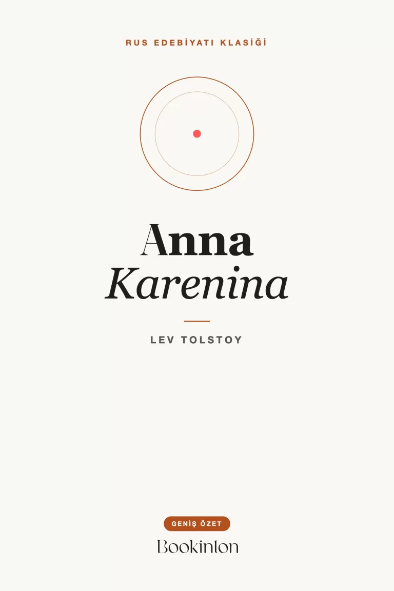 Anna Karenina — Geniş Özet