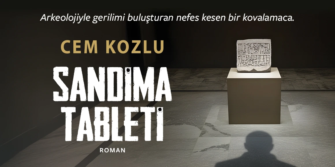 Sandıma Tableti — Cem Kozlu romanı (tanıtım)
