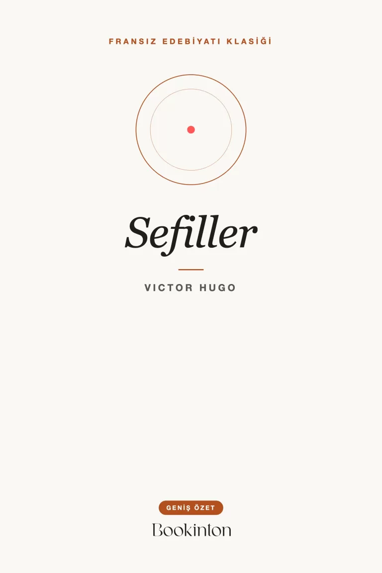 Sefiller — Geniş Özet