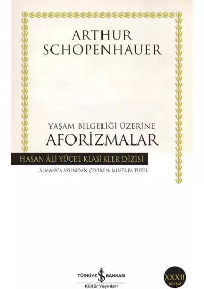 Yaşam Bilgeliği Üzerine Aforizmalar