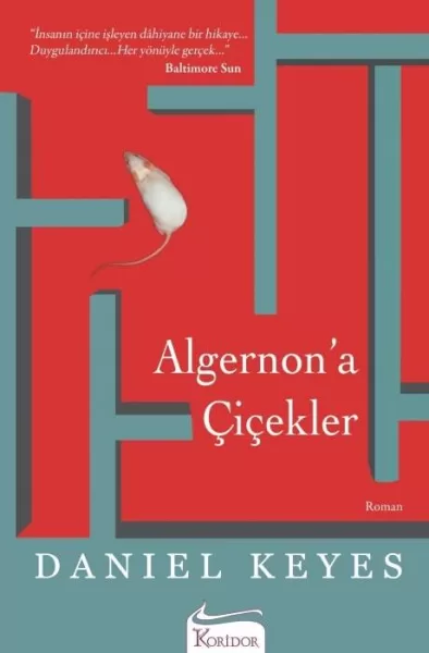 Algernon’a Çiçekler: İnsan Gerçekten Zekâsı Kadar mı Değerlidir?